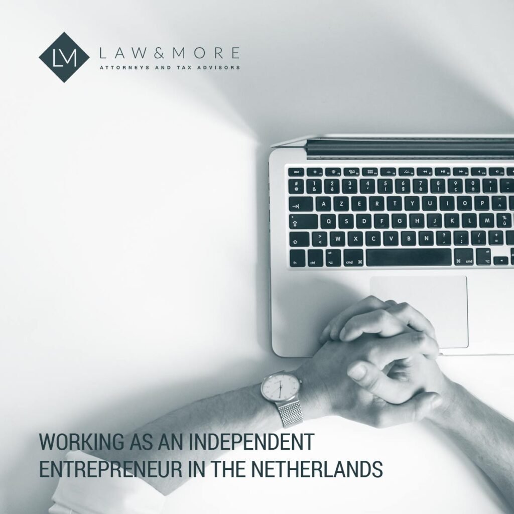 Working as an independent entrepreneur in the Netherlands